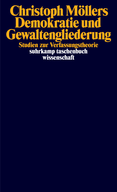 Cover von Demokratie und Gewaltengliederung : Studien zur Verfassungstheorie